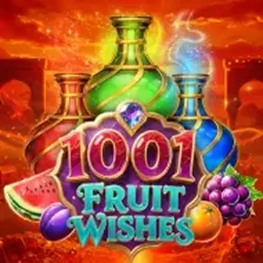 1001 Fruit Wishes 1001 Fruit Wishes